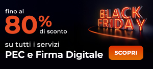 Black Friday PEC e Firma Digitale